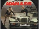 Adam & Eve Sag Mir... Vinyl Single 7inch EMI Electrola