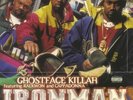 GHOSTFACE KILLAH feat RAEKWON/CAPPADONNA - Ironman (25th Anniversary Edition)