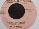 Northern Soul 45 - Billy Keene - Cross My Heart / Wishing and Hoping - EX+