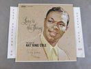 NAT KING COLE LOVE IS THE THING 1957 LP W824