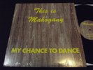 MAHOGANY - MY CHANCE TO DANCE 12'' RARE 1980 ORIG PRESS W/ COVER FUNK SOUL DISCO
