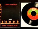 GARY NUMAN - THIS WRECKAGE - RARE SPANISH 7