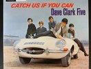 DAVE CLARK FIVE CATCH US IF YOU CAN MONO UK LP PLAYS MINT COLUMBIA 33SX 1756