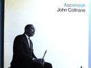 JOHN COLTRANE w/ARCHIE SHEPP,FREDDIE HUBBARD ASCENSION RARE ORIG '65 IMPULSE LP