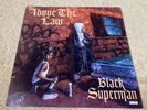 Above the Law - Black Superman - US Single - Cold 187um - Ruthless Records
