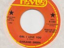 NORTHERN -- GARLAND GREEN  -- GIRL I LOVE YOU  / IT RAINED FORTY DAYS AND NIGHTS