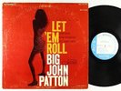 Big John Patton - Let 'Em Roll LP - Blue Note - BST 84239 RVG NY USA