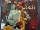 CHARLIE PARKER - BIRD AT ST. NICKS - RARE '57 MONO JAZZ WORKSHOP - JWS 500 - VG+