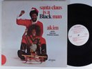 AKIM Santa Claus Is A Black Man SIMTONE LP VG+ k