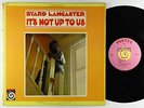 Byard Lancaster - It's Not Up To Us LP - Vortex