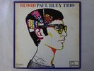 Paul Bley Trio Blood Fontana 195J-28 Japan  VINYL LP