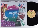 CURTIS MAYFIELD Back To The World CURTOM LP VG+ gatefold k
