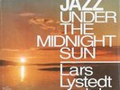 Lars Lystedt Sextet - Jazz Under The Midnight Sun - Vinyl Jazz/Latin/Big Band