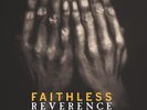 Faithless Reverence reissue 180gm vinyl 2 LP NEW/SEALED