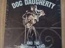 DOC DAUGHERTY AND THE INVISIBLE BAND - 12