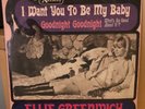 ELLIE GREENWICH : I Want You To Be My Baby / Goodnight Goodnight - UA 1967  EX