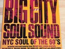 BIG CITY SOUL SOUNDS, NYC SOUL OF THE 60'S
