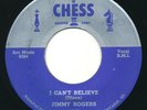 JIMMY ROGERS - I Can't Believe / One Kiss - CHESS - Blues R&B 45