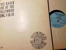 THE BAND LIVE AT THE HOLLYWOOD BOWL 7/10/70 double lp on Rubber Dubber.
