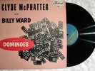 CLYDE McPHATTER & BILLY WARD DOMINOES Vinyl LP 1957 VG+/VG+
