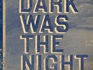 Various - Dark Was The Night: Red Hot Compilation  [VINYL]