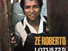 Zé Roberto Lotus 72 D (Vinyl) 7