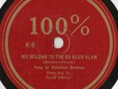 RHINEHART BROTHERS RARE USA 78 - WE BELONG TO THE KU KLUX KLAN - VG+ CONDITION