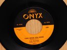 The Velours Doo Wop 45 Can I Walk You Home bw Remember on Onyx