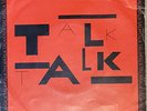 Talk Talk Debut 7” vinyl Factory test pressing fully signed by 4 Mark Hollis LP