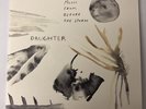 DAUGHTER - Music From Before The Storm LP Vinyl (prev. owned) Life Is Strange