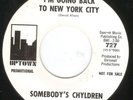 HEAR Somebody’s Chyldren-I’m Going Back To New York City 66 CA ICONIC GARAGE GEM