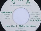 Bobby Roberts & Ravons 45 rpm How Can I Make Her Mine & I'm In Love Again 1964