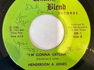 Modern Soul 45 HENDERSON & JONES I'M GONNA GETCHA  RARE US 7' 1982 QUALITY BLEND