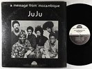 Ju Ju - A Message From Mozambique LP - Strata-East Shrink