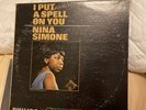 Nina Simone - I Put A Spell On You - 1965 Mono LP - PHM 200 172 Philips RARE