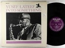 Yusef Lateef - Into Something LP - New Jazz - NJLP 8272 Mono DG RVG VG+