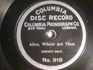 78 : B/S COL 918- JULES LEVY -CORNET SOLO -ALICE WHERE ART THEE- ANN  - PIANO