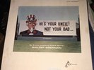 Walter Brennan He's Your Uncle NOT Your Dad LP Record 1967 Political Comedy EX