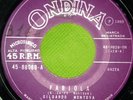 GILDARDO MONTOYA Conj. LOS RUMBEROS - FABIOLA. 1965 ONDINA  - 45RPM  (escuchar)