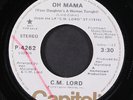 C.M. LORD: oh mama / mono CAPITOL  7