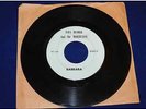 RARE 45 RECORD PAUL BEARER AND THE MORTICIANS BARBARA,DON'T YOU JUST KNOW IT