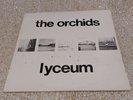 The Orchids Lyceum 10 Inch Vinyl 8 Track Rare 1989 Sara 401