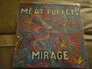 MEAT PUPPETS: Mirage SST 12