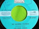 LOS HERMANOS ARMAS - NO QUIERO FLORES / 45RPM GUAGUANCO PERU  (escuchar)