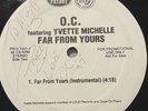 O.C. FAR FROM YOURS -  PROMO - YVETTE MICHELLE  AUTOGRAPH SIGNED BY BOTH ARTIST