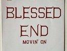 BLESSED END - Movin' On NM Heavy Doors Psych Ancient RE NM