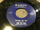 The Ad Libs: Think Of Me/Every Boy And Girl 1966 Karen Records 7'' Vinyl 1527
