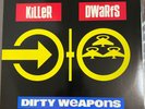 Killer Dwarfs DIRTY WEAPONS 1990 LP