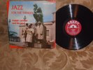 Yusef Lateef Jazz For The Thinker Savoy MG 12109 MONO org pres 1957 AUTOGRAPHED
