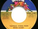 Ad Libs-Nothing Worse Than Being Alone / If She Wants Him 7